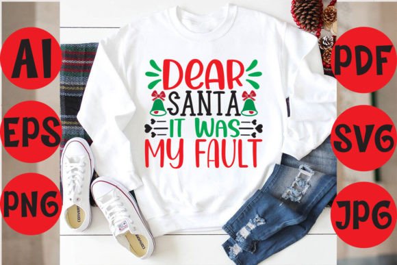 Dear Santa It Was My Fault: Graphics & Freebies Review