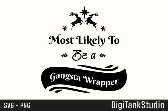 Most Likely Christmas Holiday SVG PNG Graphics & Freebies