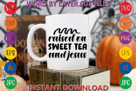 Raised on Sweet Tea and Jesus: Graphics & Freebies Review