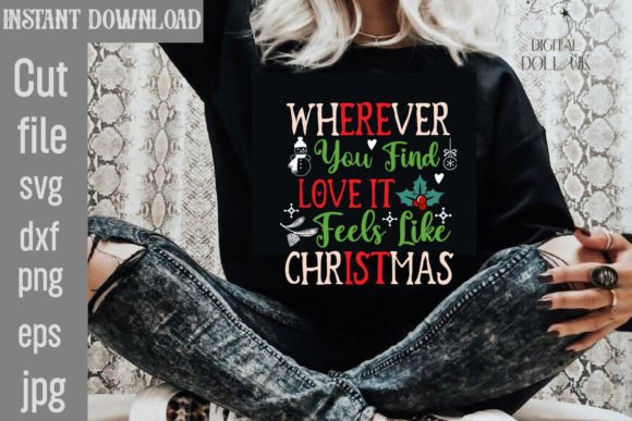Wherever You Find Love: Christmas Graphics & Freebies